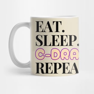 Eat. Sleep. C-Drama. Repeat. Mug